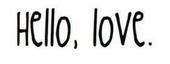 Hello, Love Pictures, Images and Photos