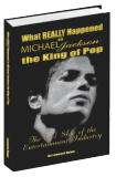 Michael Jackson Book,What really happened to Michael Jackson