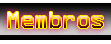 Membros