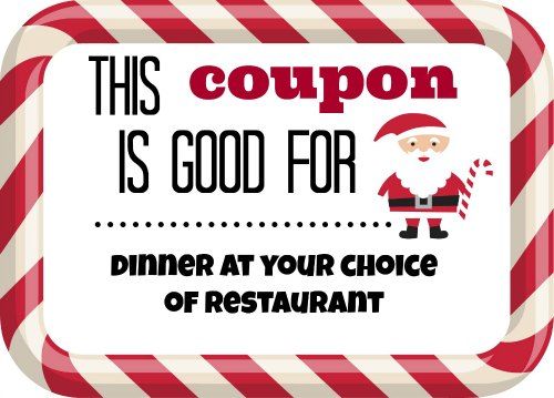 free printable Christmas coupons - last minute Christmas gifts, dinner