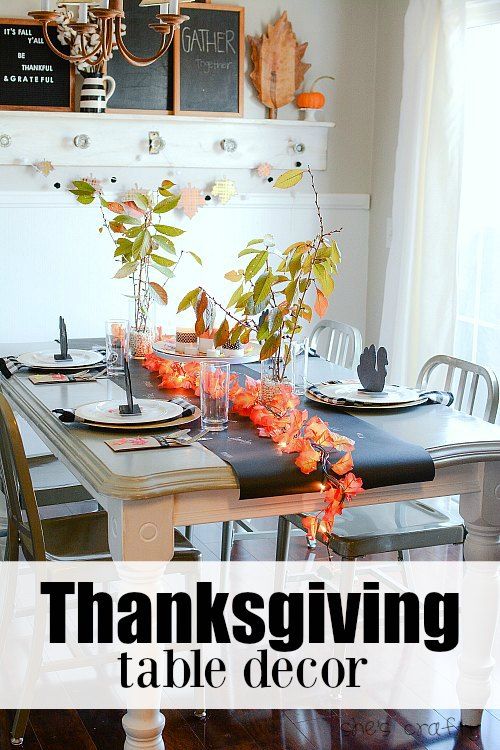 Thanksgiving table decor - use these ideas to DIY your Thanksgiving Table Decorations