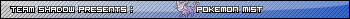 [PokeCommunity.com] Pokemon Mist
